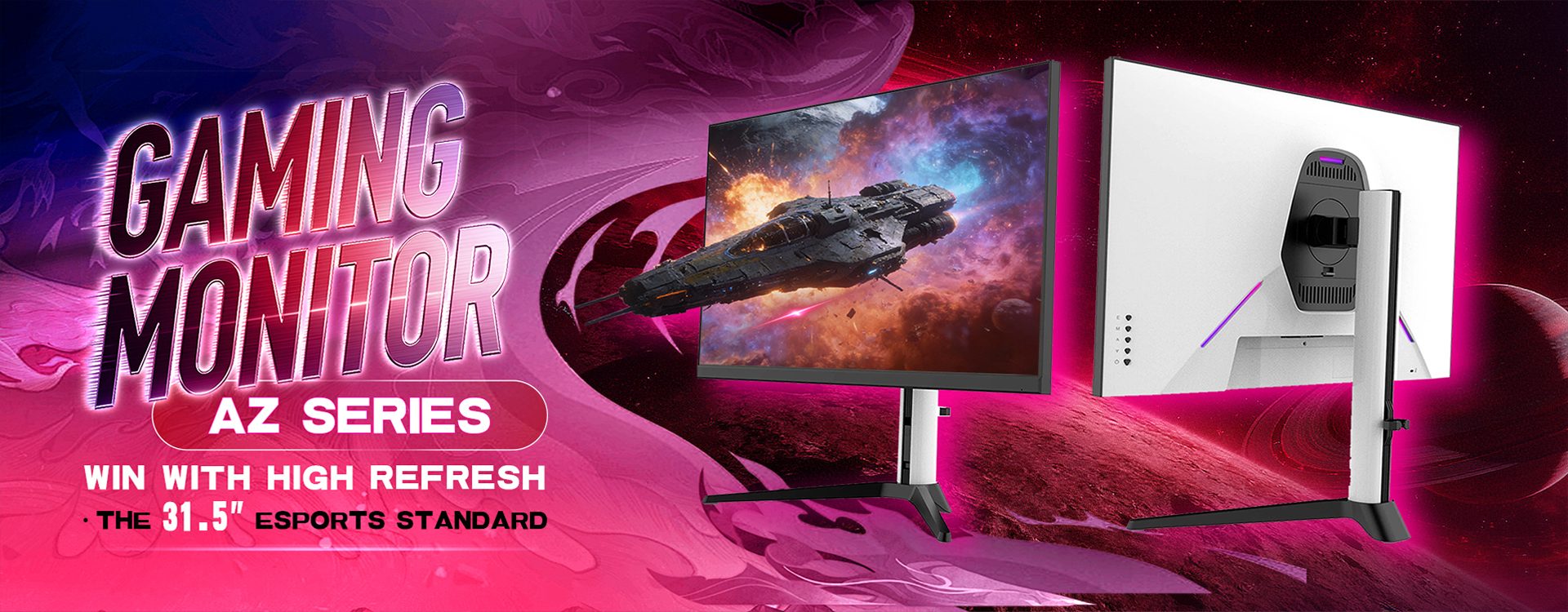 Popular Gaming Monitor Refreshed: AZ Series